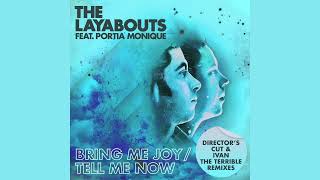 Download lagu The Layabouts feat. Portia Monique - Tell Me Now (The Layabouts Vocal Mix) mp3