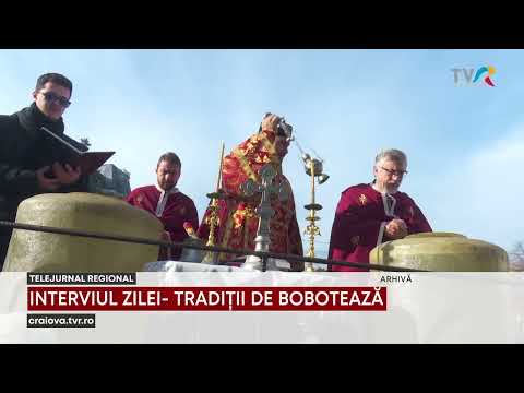 INTERVIUL ZILEI- TRADIȚII DE BOBOTEAZĂ