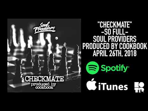 Soul Providers - "Checkmate" (AUDIO)