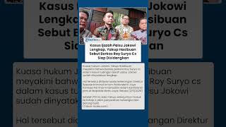 Kasus Ijazah Palsu Jokowi Lengkap, Yakup Hasibuan Sebut Berkas Roy Suryo Cs Siap Disidangkan