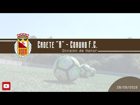 Cadete "A" - Coruxo F.C