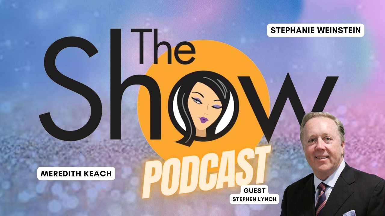 The Show with Weinstein and Keach | Stephen Lynch