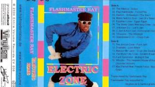 Flashmaster Ray - Electric Zone Rare Mixtape Cassette