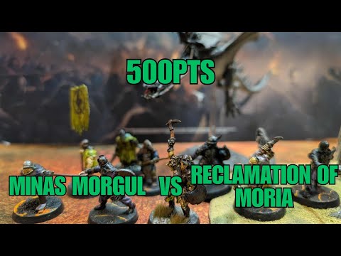 Minas Morgul vs Reclamation of Moria 500pt MESBG Battle Report