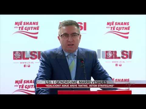 LSI: I qëndrojmë marrëveshjes - News, Lajme - Vizion Plus