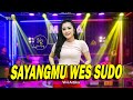 SAYANGMU WES SUDO VIVI ARTIKA MAHA MUSIC