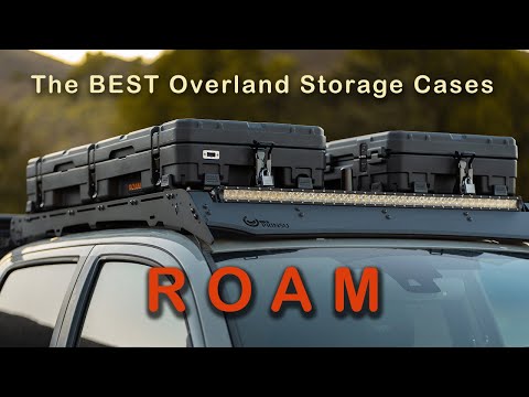 BEST Storage Cases For Overlanding and Camping | ROAM Adventure Co 83L Rugged Cases & Rugged Mounts