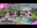 SENAM KREASI IH ABANG JAHAT Tiktok Viral FYP BOCIL SQUAD MOMMY BINTANG