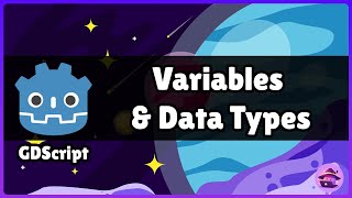GDScript: Variables and Data Types for Beginners