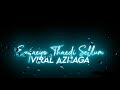 Kannazhaga Song Whatsapp Status Love Feel Black Screen Status Tamil Sr Creations