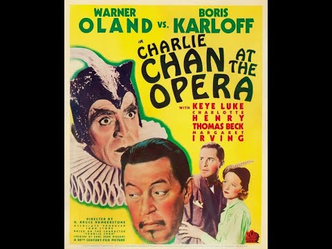 Warner Oland in "Charlie Chan at the Opera" (1936) - w/ Boris Karloff, Keye Luke & William Demarest