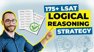 How Top LSAT Scorers Outsmart Logical Reasoning Every Time (Steal Their Strategy)
