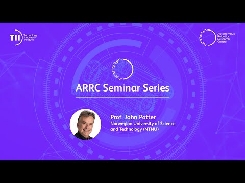 ARRC Seminar Series - Prof. John Potter