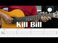 Kill Bill - SZA - Fingerstyle Guitar Tutorial + TAB & Lyrics