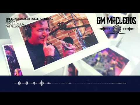 EP 2 THE FELLOWSHIP IS BORN - Pathfinder Podcast, Dungeons and Dragons