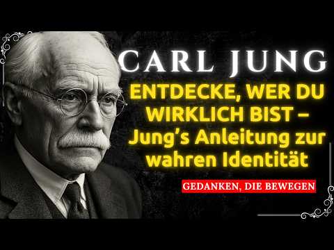 DER WEG ZU DEINEM WAHREN SELBST – Carl Jung’s Entdeckungsreise
