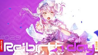 [バンドリ！][Expert] BanG Dream! #029 Re:birth day (歌詞付き)