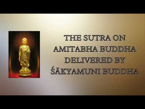 THE SUTRA ON AMITABHA BUDDHA DELIVERED BY SAKYAMUNI BUDDHA