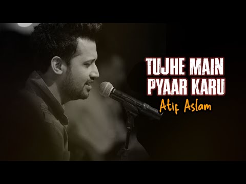 Tujhe Main Pyaar Karu | Atif Aslam Ai Cover