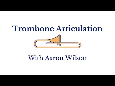 8.2 Trombone Articulation