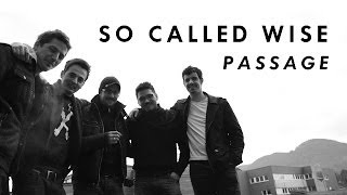 So Called Wise - Passage (at "Green Valley Records" & Live)