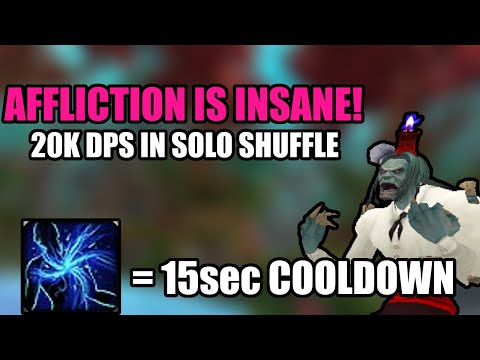 AFFLICTION WARLOCK IS DOING 20K DPS IN SOLO SHUFFLE WITH SOUL ROT BUILD