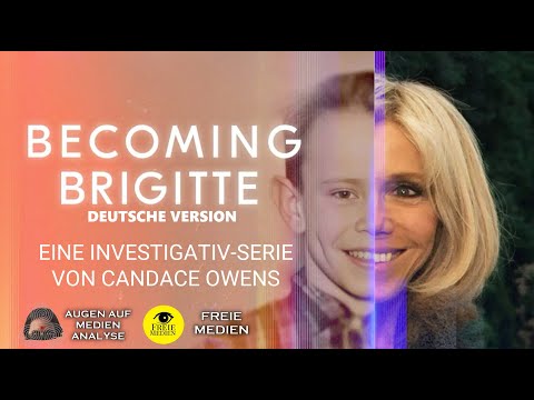 Becoming Brigitte (Ep.0) - Eine Einführung (Candace Owens - Deutsch)