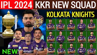 IPL 2024 Kolkata Knight Riders Team Full Squad | KKR Team New Players List 2024 | KKR New Team 2024