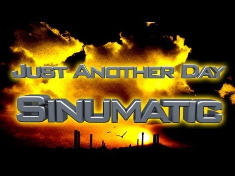 Hip Hop - Rap Song - Just Another Day By Sinumatic Feat Merse