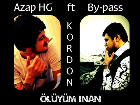 Azap HG feat By-pass - Ölüyüm İnan
