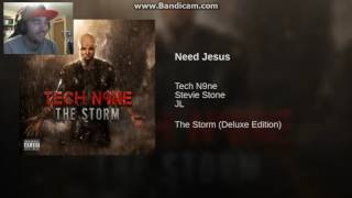 Tech N9ne - Need Jesus REACTION!!!!