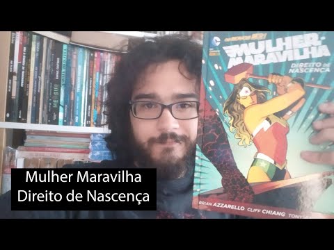 Mulher Maravilha - Direito de Nascena - 60/365hqs