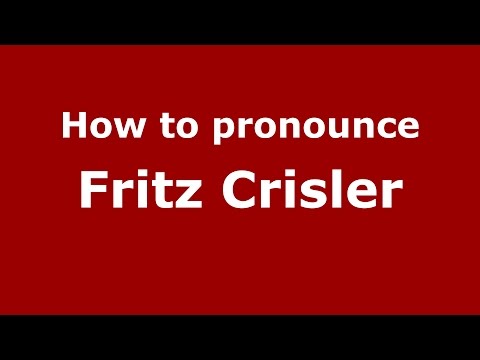 How to pronounce Fritz Crisler (American English/US)  - PronounceNames.com