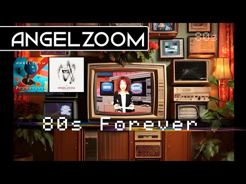 Angelzoom - 80s Forever - Official Video 4K