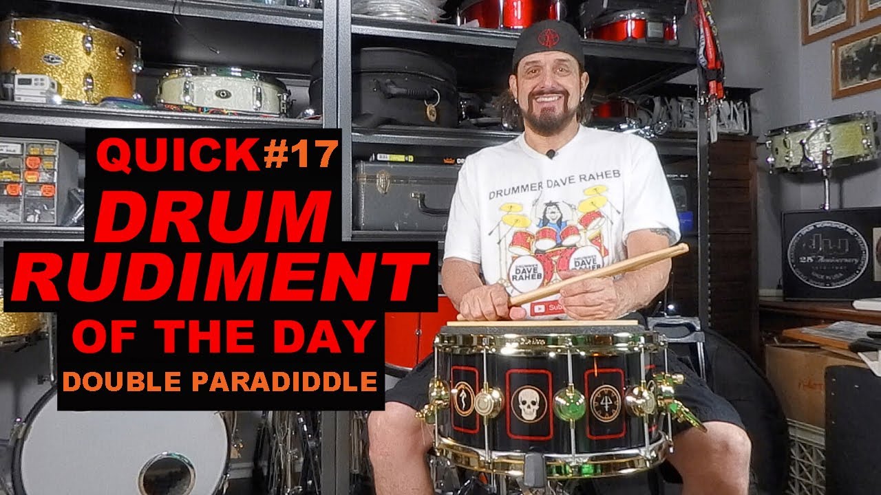 DOUBLE PARADIDDLE - QUICK #17 DRUM RUDIMENT OF THE DAY with DRUMMER DAVE RAHEB