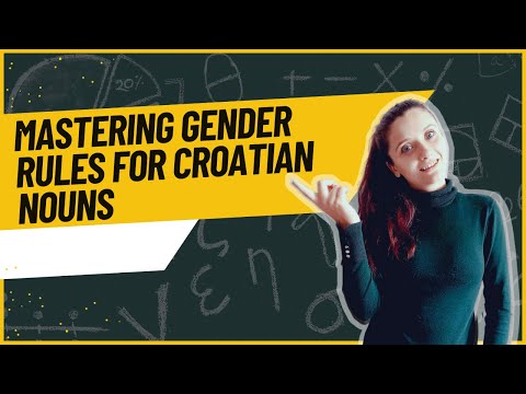 Mastering Gender Rules for Croatian Nouns (Croatian Essentials Lesson 10)