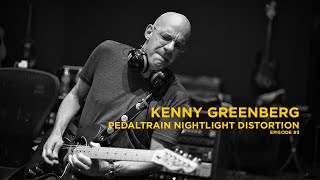 Video thumbnail for Pedaltrain Nightlight Distortion Demo by Kenny Greenberg - Episode 3 by pedaltrain