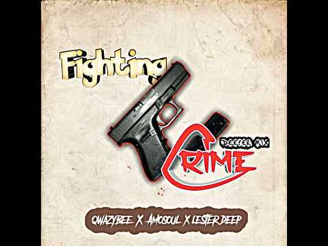 Qwazy bee, Amosoul & Lester Deep-Fighting Crime