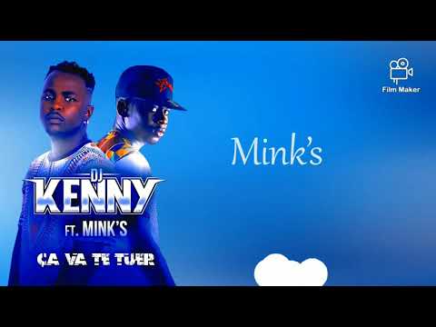 DJ KENNY Ft MINK'S Ca va te tuer KARAOKE