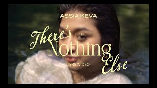 Download lagu Assia Keva - There's Nothing Else mp3 Download lagu Assia Keva - There's Nothing Else mp3