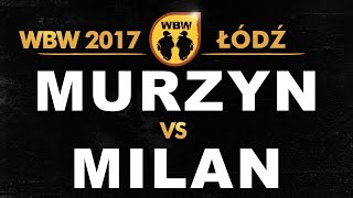 Murzyn 🆚 Milan 🎤 WBW 2017 Łódź (freestyle rap battle)