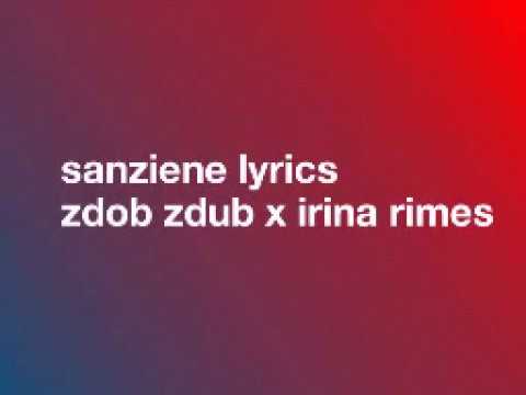 Sanziene lyrics - zdob si zdub x irina rimes
