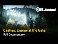 Bastions Of Power The Real Function Of Europe Castles Full Documentary