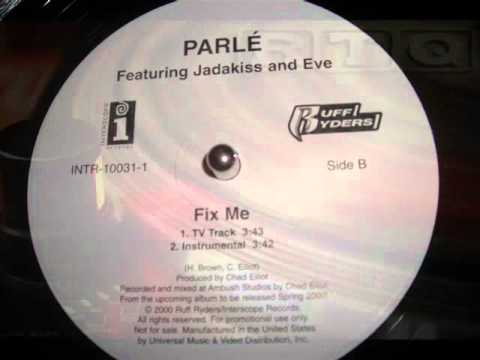 RTQ Parlé ft Jadakiss & EVE - Fix me RTQ