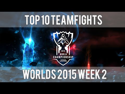 Top 10 Teamfights | Week 2 Worlds Championship 2015