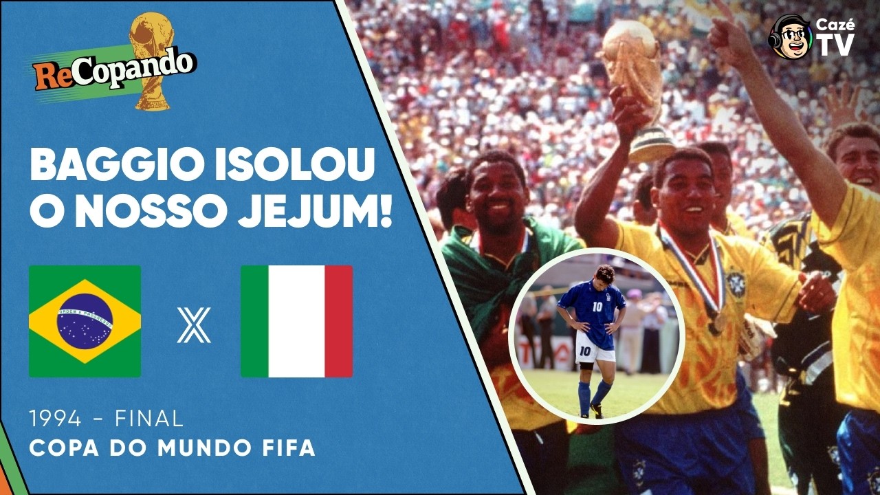 REVEJA BRASIL X ITÁLIA NA COPA DO MUNDO DE 1994 | RECOPANDO