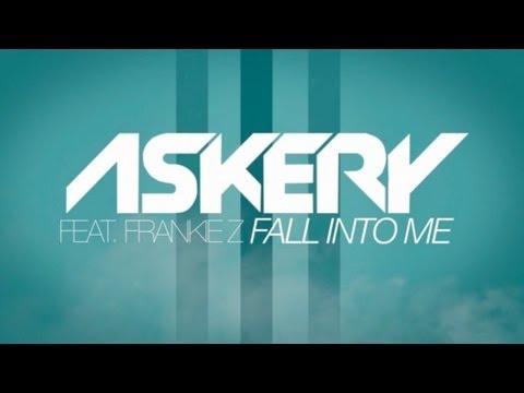 Askery Feat. Frankie Z - Fall Into Me (Lyrics Video)