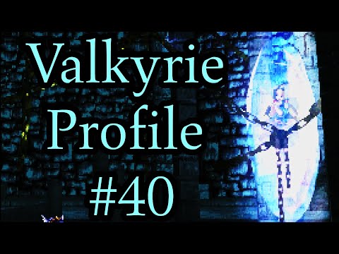 Valkyrie Profile #40 [Let's Play - BLIND! - End of Chapter 7]