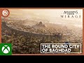 Assassin's Creed Mirage: The Round City of Baghdad
