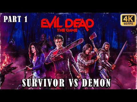 EVIL DEAD THE GAME Gameplay - Part 1